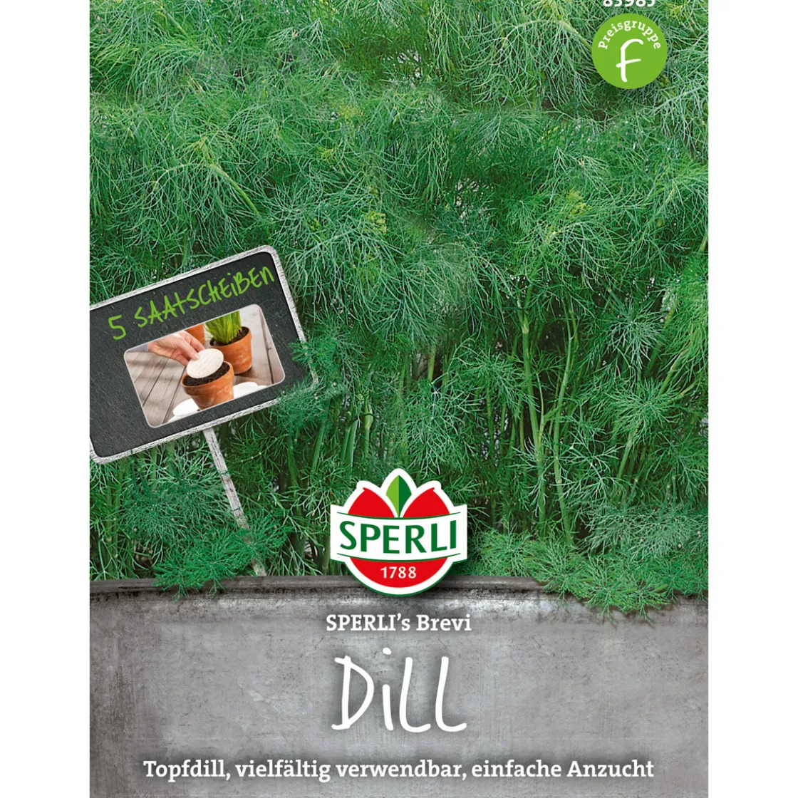 Dill Brevi 5 Saatscheiben ^ Sperli Discount